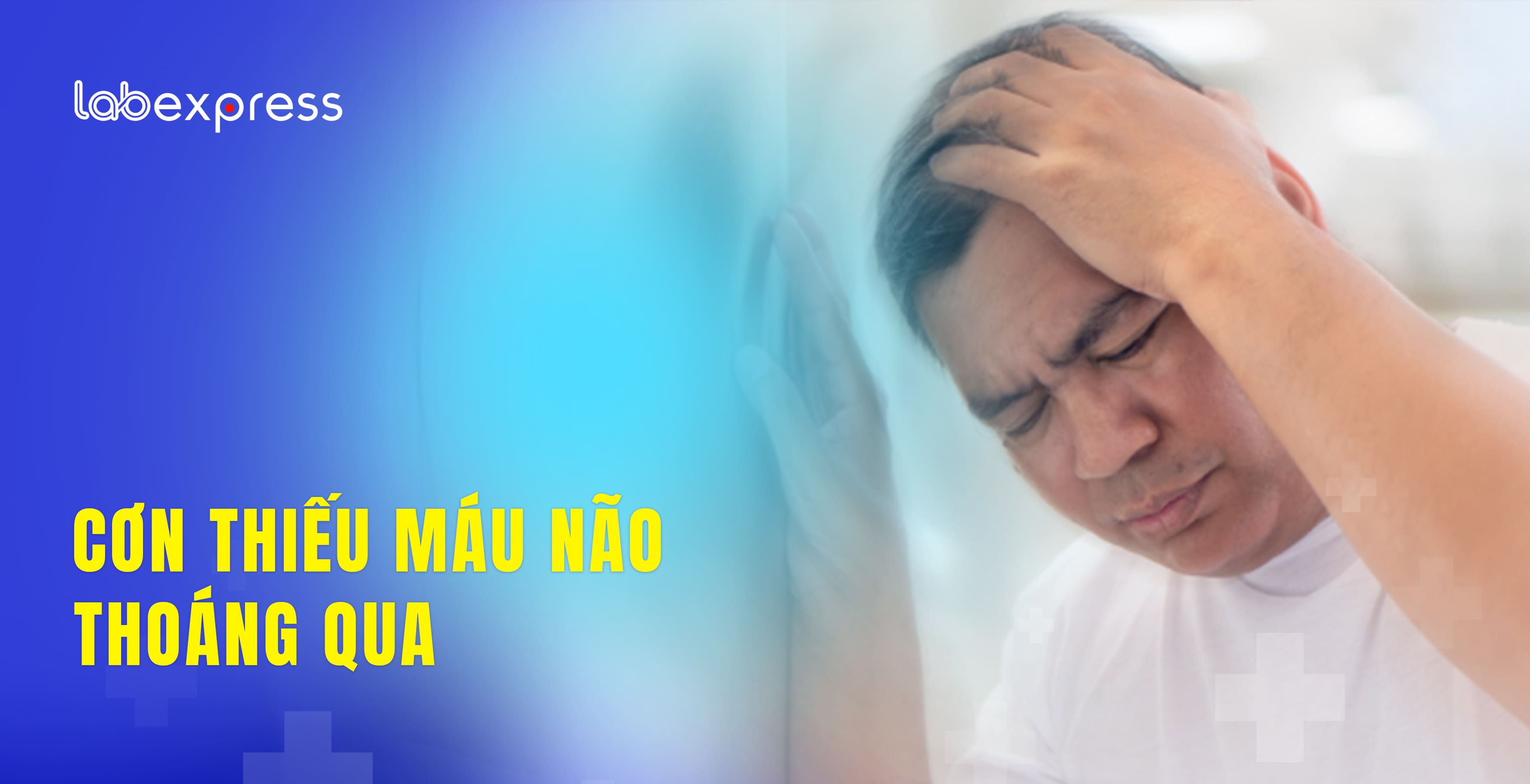 CƠN THIẾU MÁU NÃO THOÁNG QUA